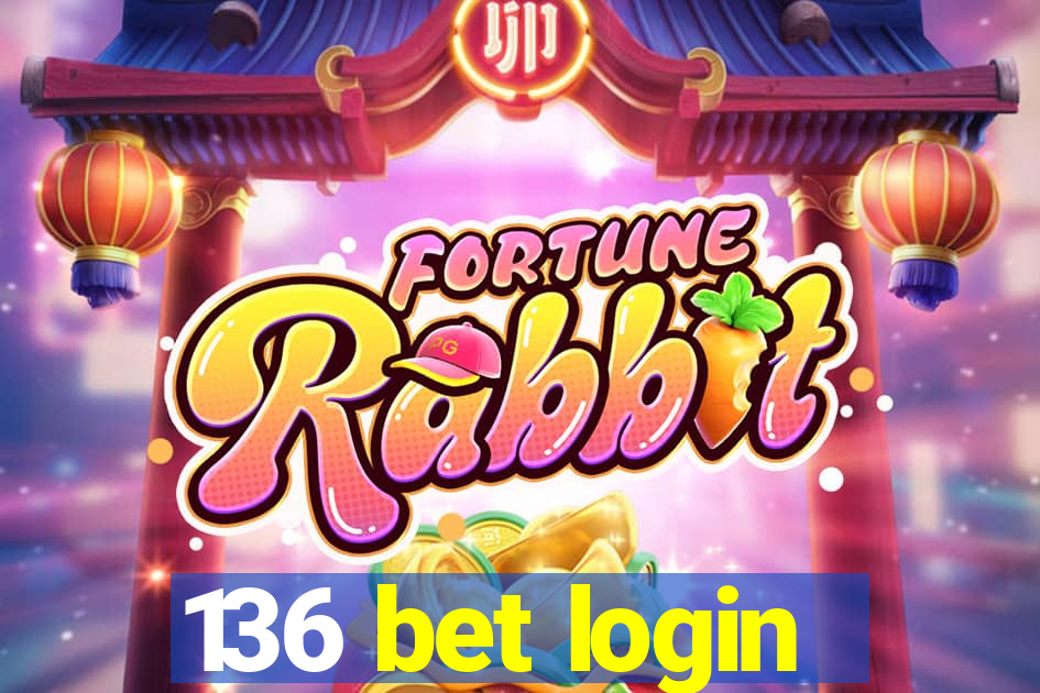 136 bet login